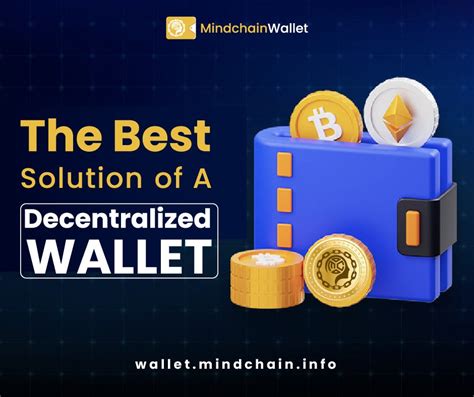 The Best Solution of A Decentralized Wallet - Mindchain Coin (MIND) - Medium