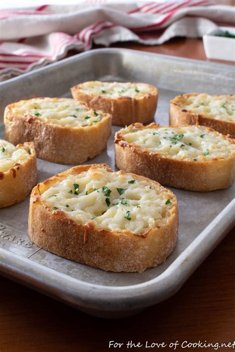 Garlic Cheese Toast | For the Love of Cooking