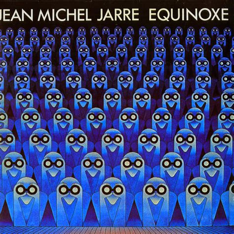 Albums You Just Gotta Hear......: Jean Michel Jarre - Equinoxe (1978)