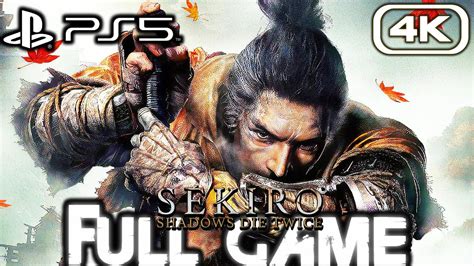 SEKIRO SHADOWS DIE TWICE PS5 Gameplay Walkthrough FULL GAME (4K 60FPS) No Commentary - YouTube