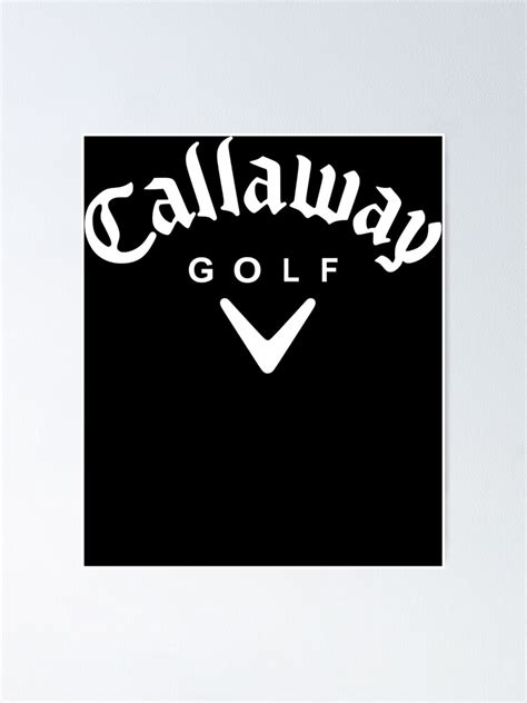 "Callaway logo" Poster for Sale by JohnDelaura | Redbubble