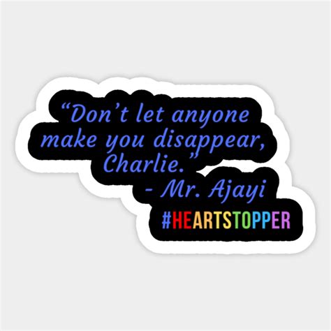 Heartstopper quote #1 - Heartstopper - Sticker | TeePublic