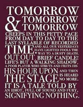 Tomorrow and tomorrow and tomorrow / Shakespeare | Penny's poetry pages ...