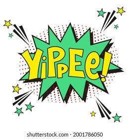 Comic Lettering Yippee Vector Bright Cartoon Stock Vector (Royalty Free) 2001786050 | Shutterstock