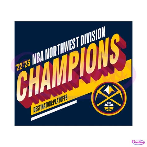 Denver Nuggets 2023 Northwest Division Champions SVG