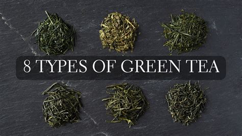 8 Types of Green Tea - Japanese tea like Matcha, Sencha, Gyokuro ...