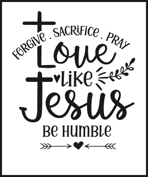 Love like Jesus be humble. Christian Sayings and Bible Verse. Christian Quotes Hand Lettering ...