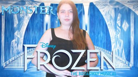 Monster - Frozen The Musical Cover - YouTube