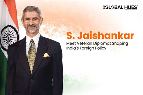 S Jaishankar: Meet Veteran Diplomat Shaping India’s Foreign Policy | The Global Hues