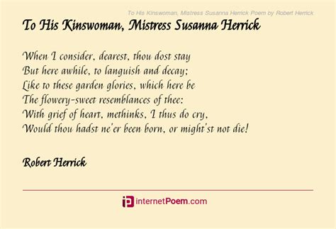 To His Kinswoman, Mistress Susanna Herrick Poem by Robert Herrick