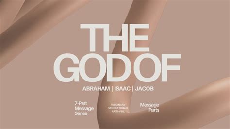 The God of Abraham, Isaac, & Jacob | Opendoor Church