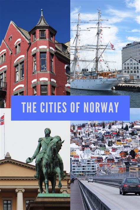 The Cities of Norway - Life in Norway