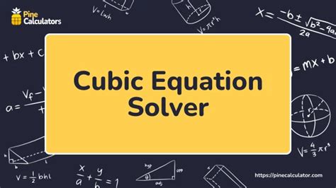 Cubic Equation Solver | Find the Third-Variables in Just 1 Click!