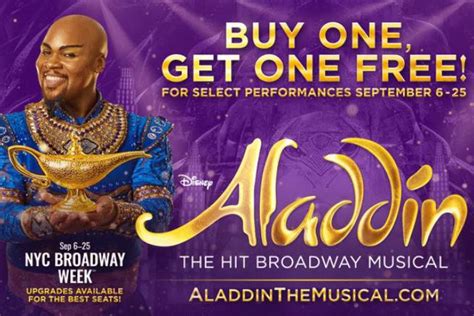 Limited Time Buy One Get One Free Ticket Deal for the Broadway Musical Aladdin