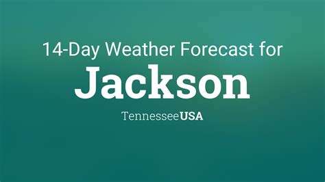 Jackson, Tennessee, USA 14 day weather forecast