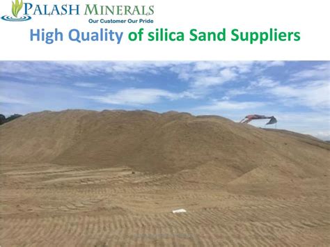 PPT - High Quality of silica Sand Suppliers PowerPoint Presentation, free download - ID:7873186