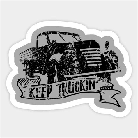 Keep Truckin' - Pickup - Sticker | TeePublic