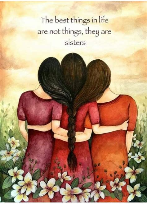 Three...sisters | Sisters art, Sister quotes, Sisters