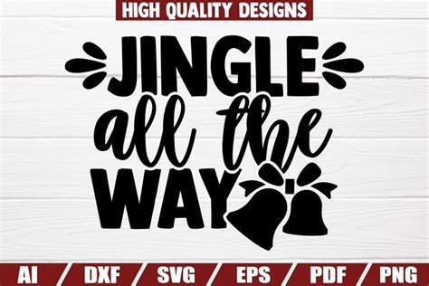 Jingle all the way - Christmas - sayings - quotes - decor