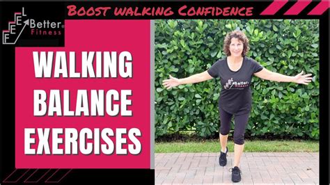 Walk with Confidence: Expert Exercises for Improving Balance and Steadiness While Walking! - YouTube