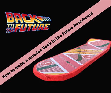 Back to the Future Hoverboard : 12 Steps (with Pictures) - Instructables