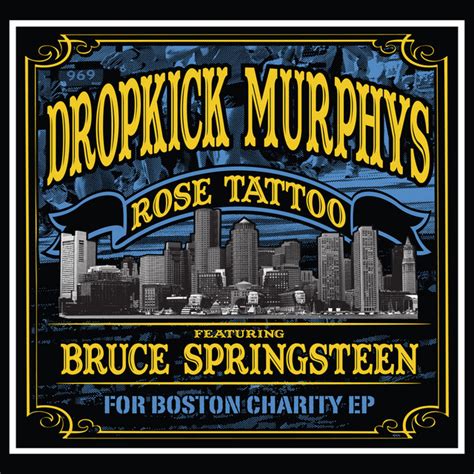 Rose Tattoo - song and lyrics by Dropkick Murphys feat. Bruce ...