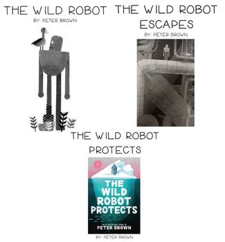 The Wild Robot & The Wild Robot Escapes-Chapter Book Packet and Resources