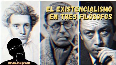 ¿Qué es el existencialismo? | Existencialismo según tres filósofos ...