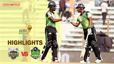 Khulna Tigers vs Sylhet Thunder Highlights | 15th Match | Season 7 ...