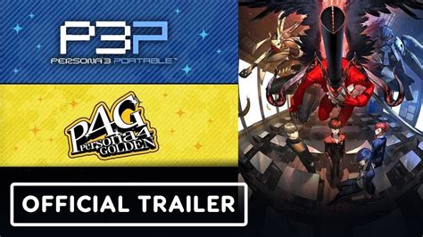 Persona 3 Portable and Persona 4 Golden - Official Release Date Trailer - YouTube