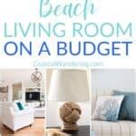How to Create A Beach Themed Living Room On A Budget - Coastal Wandering