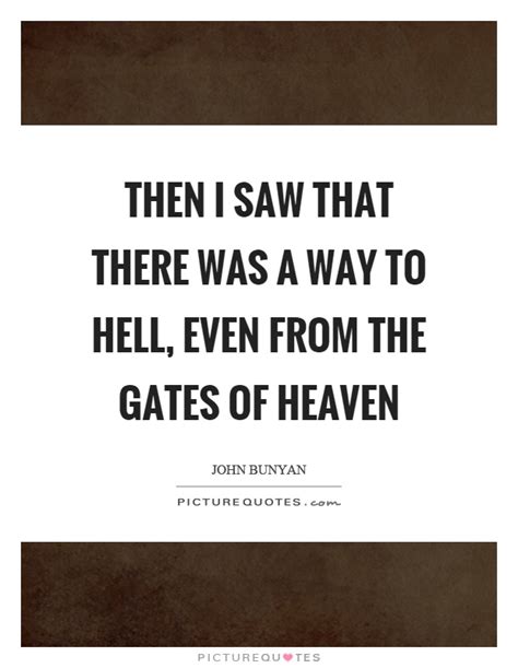 Gates Of Heaven Quotes & Sayings | Gates Of Heaven Picture Quotes