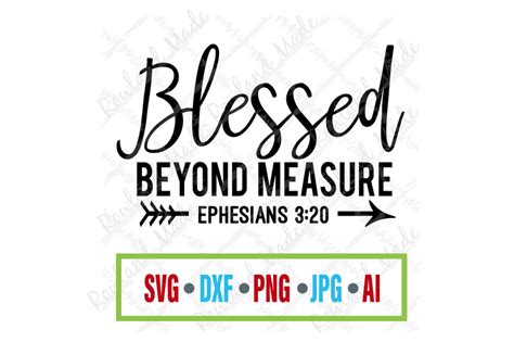 Blessed Beyond Measure SVG Bible SVG By Rowland Made | TheHungryJPEG