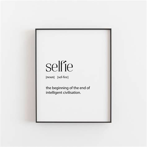 Selfie Quotes Funny