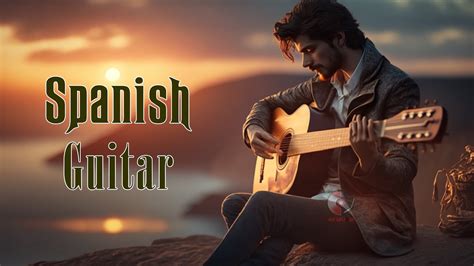 Spanish Guitar Best Hits - Best Of Spanish Guitar Ever - Beautiful Relaxing Instrumental Cafe ...