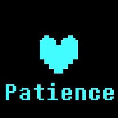 Patience | Which Undertale Soul Trait are you? - Quiz | Undertale souls, Undertale, Patience