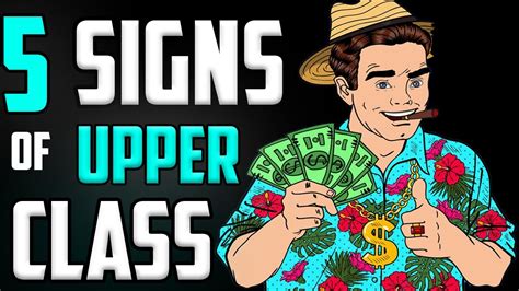 5 Signs You Are UPPER-CLASS - ( Luxury Lifestyle ) - YouTube