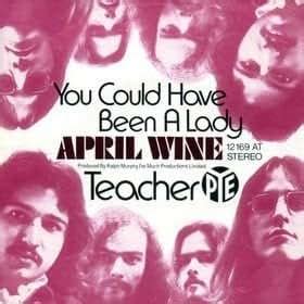 April Wine - You Could Have Been A Lady / Teacher - Pye Records - 12 ...