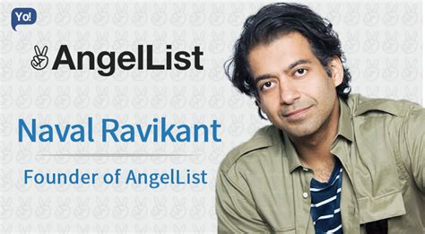 Inspiring Success Story of Naval Ravikant - Entrepreneur, Angel Investor and now the founder of ...