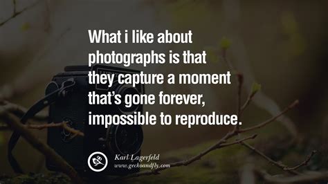 Quotes about Photography capture moment (23 quotes)