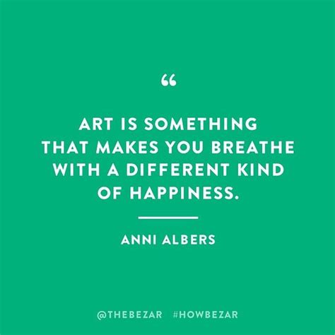 Quotes About Art And Happiness - ShortQuotes.cc