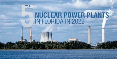 Top 5 Nuclear Power Plants in Florida 2022