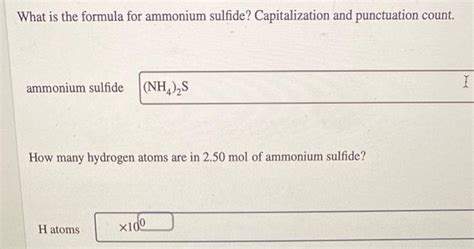 (Get Answer) - What Is The Formula For Ammonium Sulfide? Capitalization And...| Transtutors