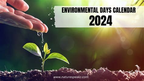 Environmental Days Calendar 2024 - Details Nature Speakz