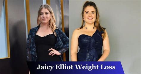 Jaicy Elliot Weight Loss: How Many Pounds Does She Lose?