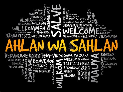 Ahlan Wa Sahlan Welcome in Arabic Word Cloud Stock Illustration - Illustration of english, north ...