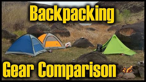 Backpacking Gear Comp. & Trip Loadouts - YouTube