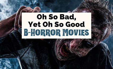 20 Best B-Horror Movies To Watch Of All Time For Fun | The Uncorked ...