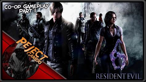 Resident Evil 6 - Co-op Gameplay Part 1 (PC) - YouTube