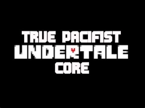 Undertale: True pacifist - CORE [No commentary] - YouTube